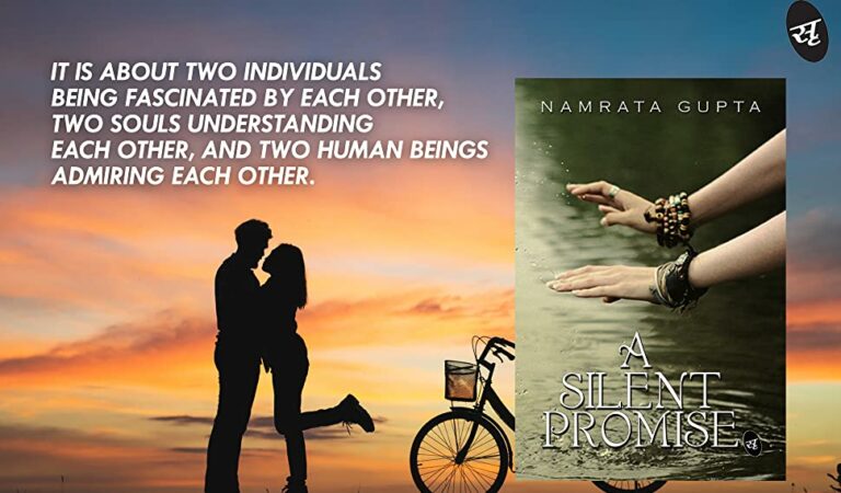 Book Review Of A Silent Promise by Namrata Gupta