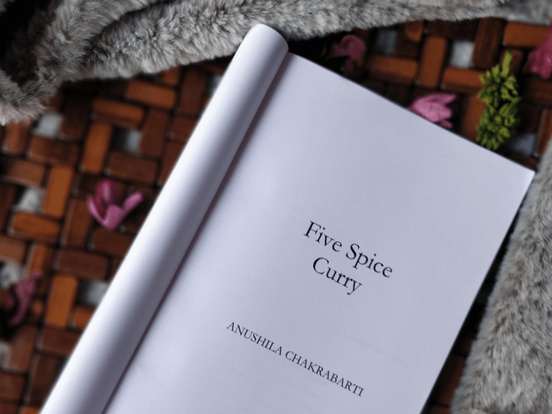 Five Spice Curry by Anushila Chakrabarti Booxoul Book Review