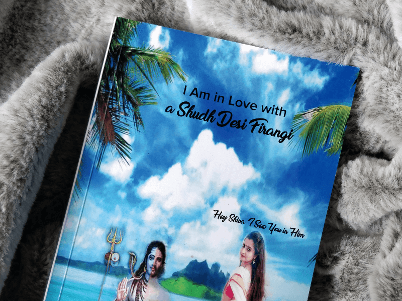 I Am In Love With a Shudh Desi Firangi Paperback by Dipnanda Bhaduri - Booxoul Book Review