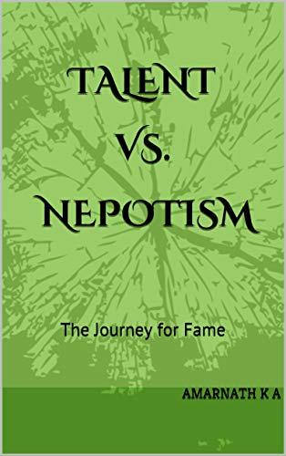 Talent Vs. Nepotism