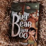 Book Review The Bug, The Bear and Baby Boo by Deepna Nagar