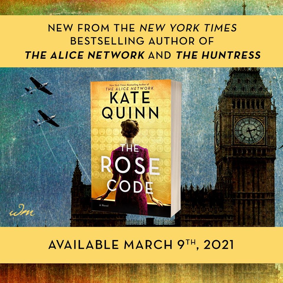 The Rose Code by Kate Quinn - The 5 Most Anticipated reads of March 2021