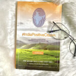 Book review of India Positive Citizen by Savitha Rao