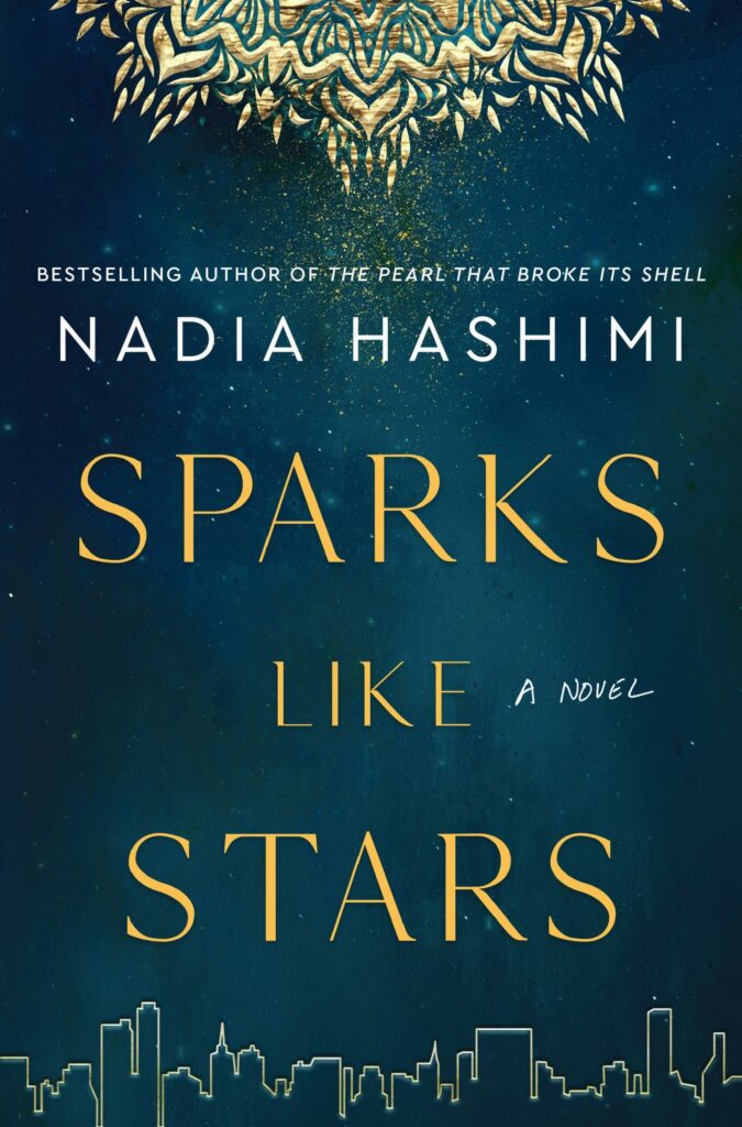 32 books by Asian authors you should read once in your lifetime - Sparks Like Stars by Nadia Hashimi