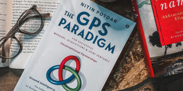 Book Review of The GPS Paradigm- for Successful mergers, acquisitions and joint ventures by Nitin Potdar