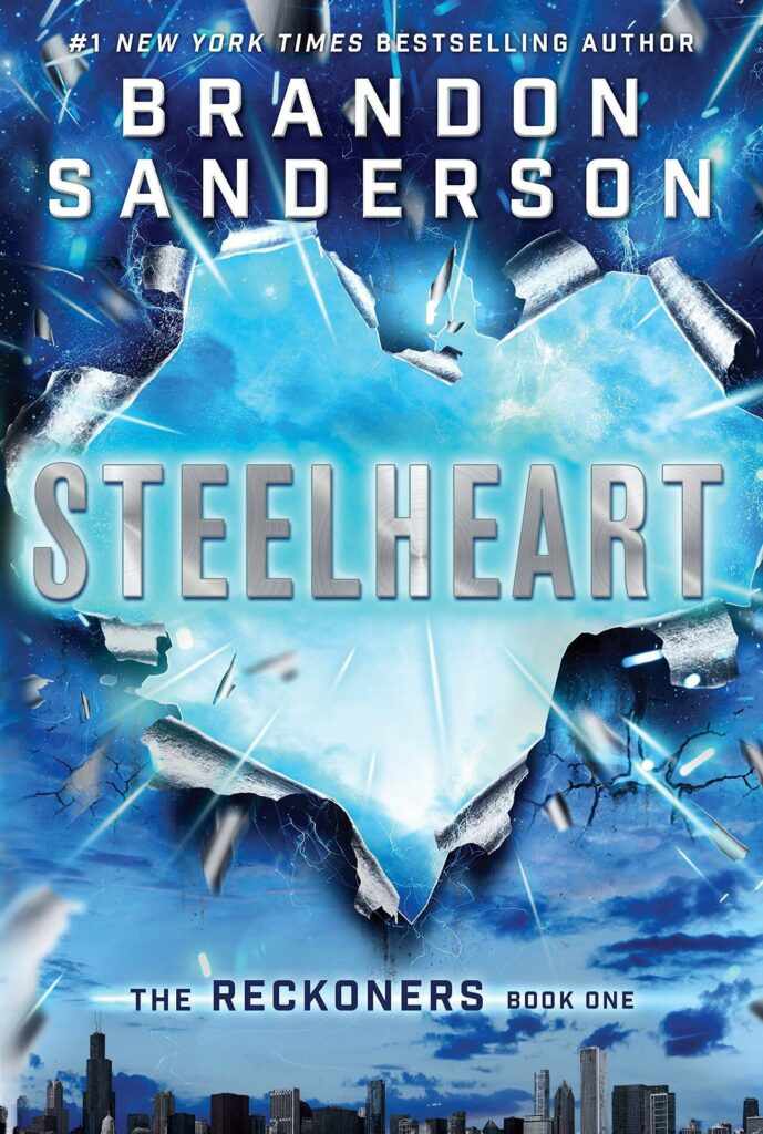 5 Superhero novels everyone should read. Steelheart by Brandon Sanderson