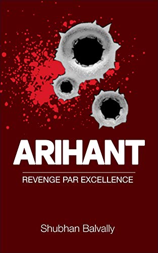 Arihant-Revenge-Par-Excllence-by-Shubhan-Balvally