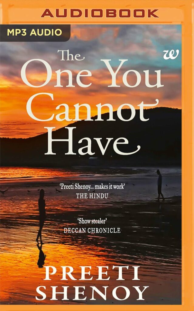 Exploring Top 5 Romantic Fiction Books by Indian Authors - The One You Cannot Have by Preeti Shenoy