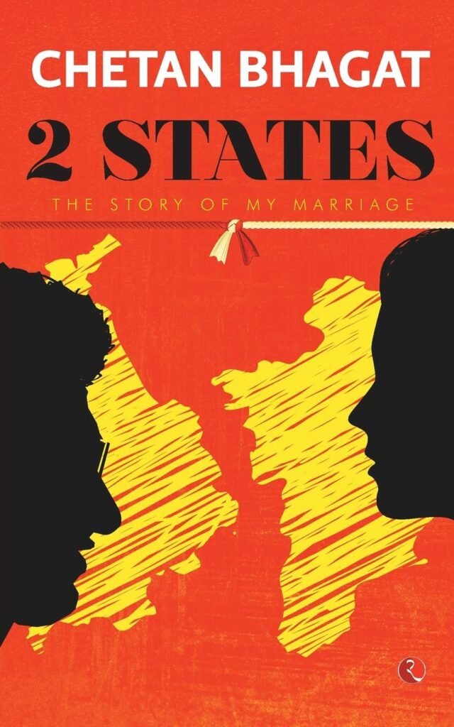 Exploring Top 5 Romantic Fiction Books by Indian Authors - Two States by Chetan Bhagat