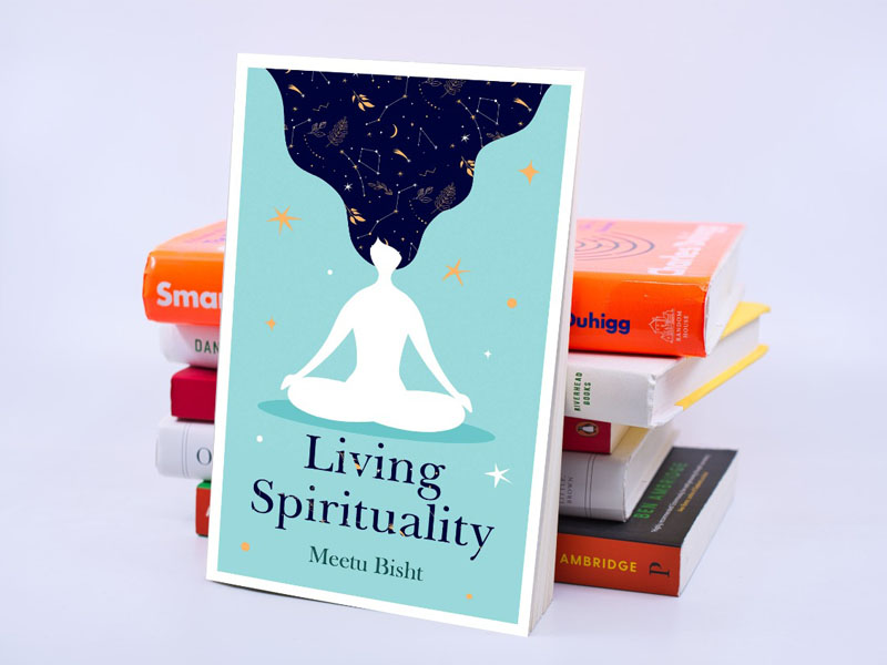 Book Review of Living Spirituality by Meetu Bisht