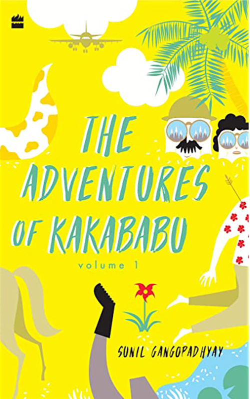 5 Translation Book everyone should Read - The Adventures of Kakababu by Sunil Gangopadhyay