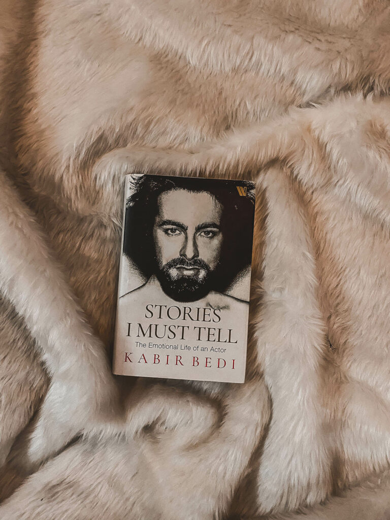 6 Reasons Why the Book Stories I Must Tell by Kabir Bedi is a Must-Read | Book Review