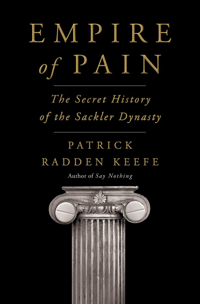 The Must-Read Top Books in 2021 | Booxoul - Empire of Pain by Patrick Radden Keefe