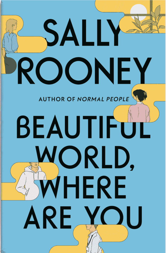 The Must-Read Top Books in 2021 | Booxoul - Beautiful World, Where are you by Sally Rooney