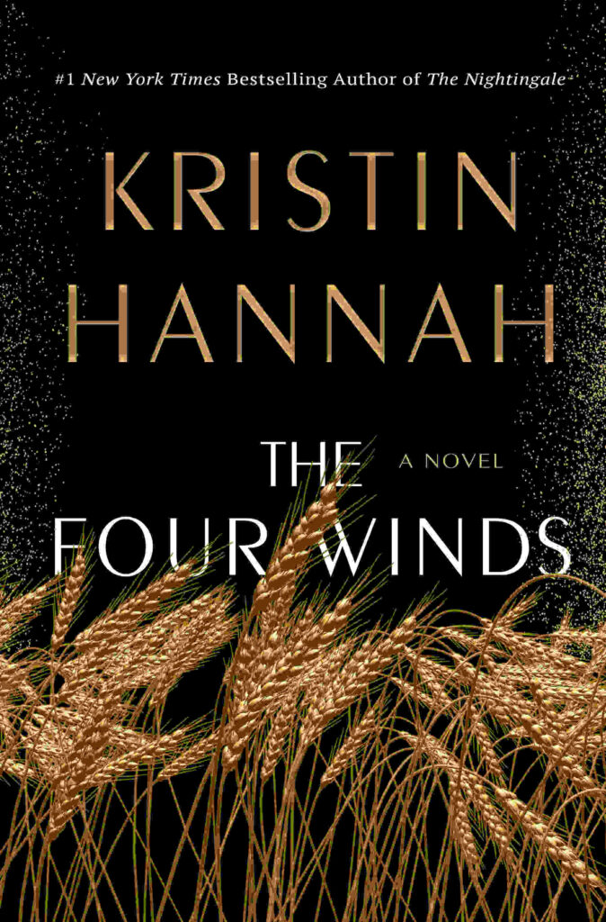 The Must-Read Top Books in 2021 | Booxoul - The Four Winds by Kristin Hannah