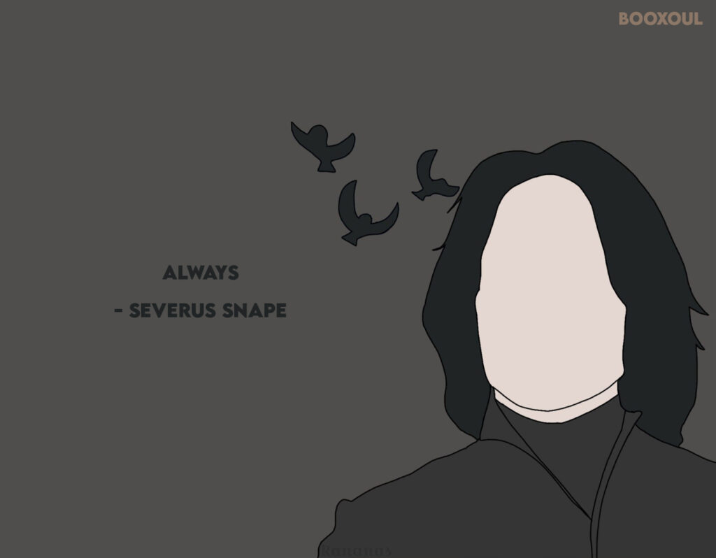 Return To Hogwarts: 12 Quotes From Our Favourite Harry Potter Characters Revisited - Severus Snape