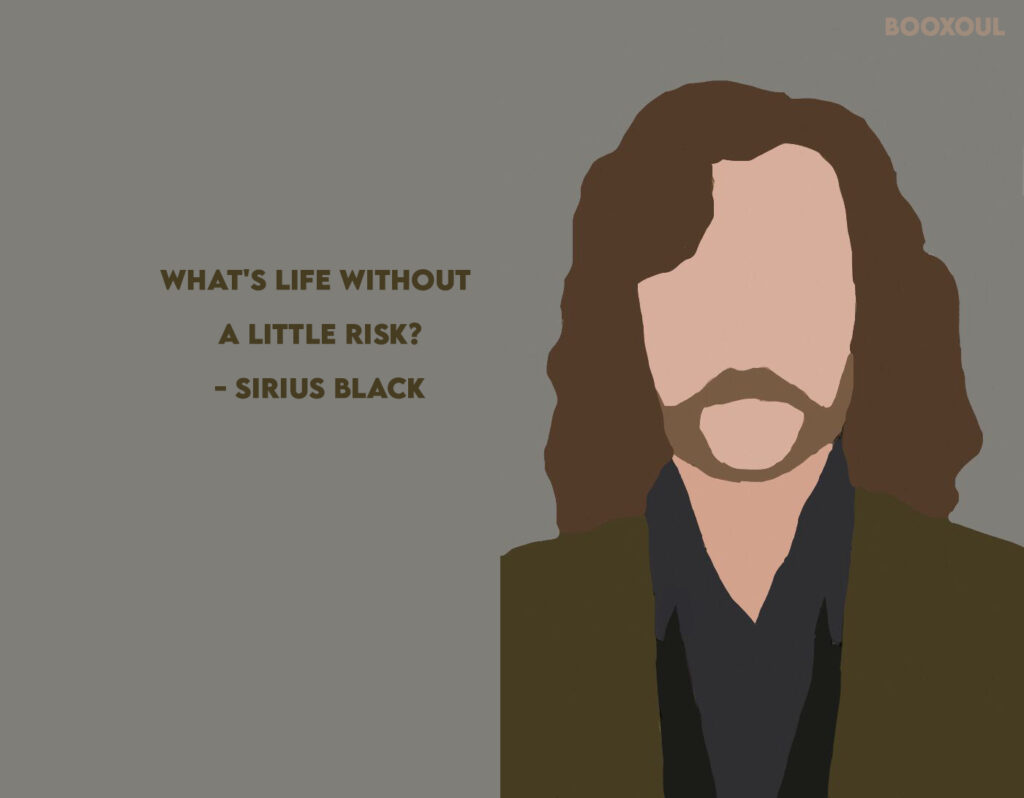 Return To Hogwarts: 12 Quotes From Our Favourite Harry Potter Characters Revisited - Sirius Black