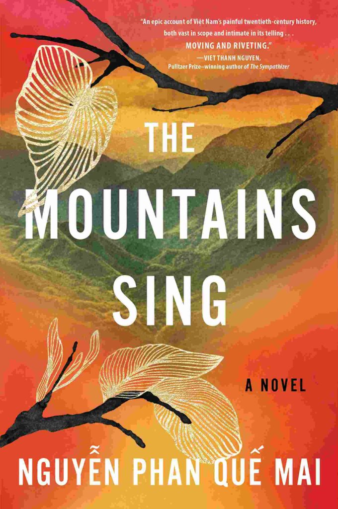The Must-Read Top Books in 2021  | Booxoul - The Mountains Sing by Nguyen Phan Que Mai