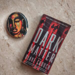 Dark Matter by Blake Crouch