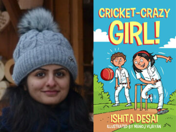 Breaking The Social Stereotypes- Spotlighting Talented Debutant Ishita Desai, Author Of Cricket Crazy Girl