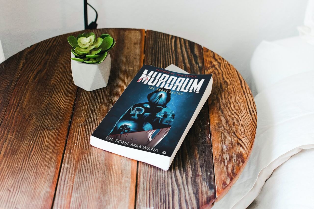 Book Review Of Murdrum By Sohil Makwana, A Thriller Which Will Leave You Absolutely Yearning For More