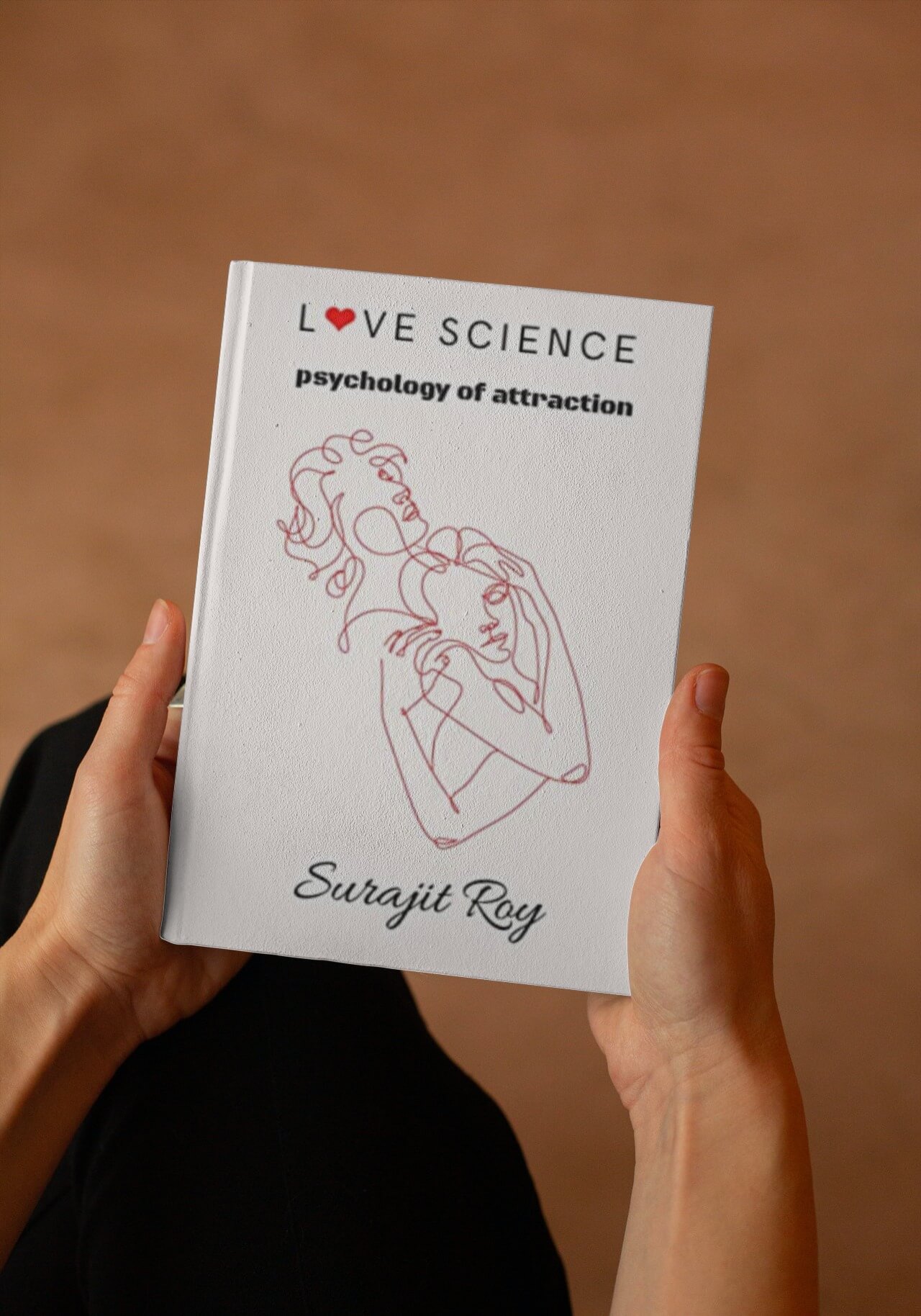 Book Review Of Love Science - Psychology Of Attraction By Surajit Roy