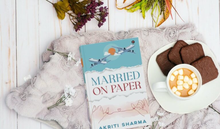 Exploring The Ergonomics Of Marriages And Relationships – Married On Paper By Akriti Sharma –  A Book Review