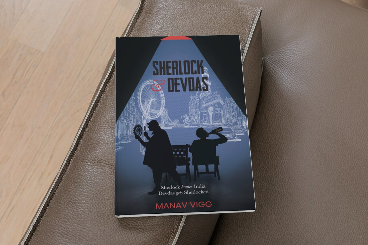 A Twist in the Tale - Sherlock and Devdas by Manav Vigg