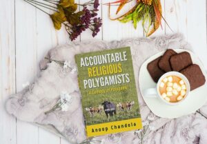 Book Review | Accountable Religious Polygamists: A Comedy of Polygamy | Anoop Chandola