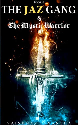 The Jaz Gang & The Mystic Warrior