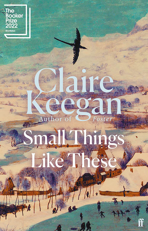 Book Review of Booker Prize Shortlisted Small Things Like These—a Labyrinthine of Emotions and Courage