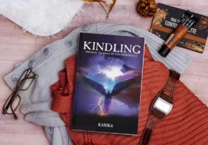 Kindling by Kanika Singhal-a Prequel to Rage of the Immortals, Is a Story About Possessive Sibling Love