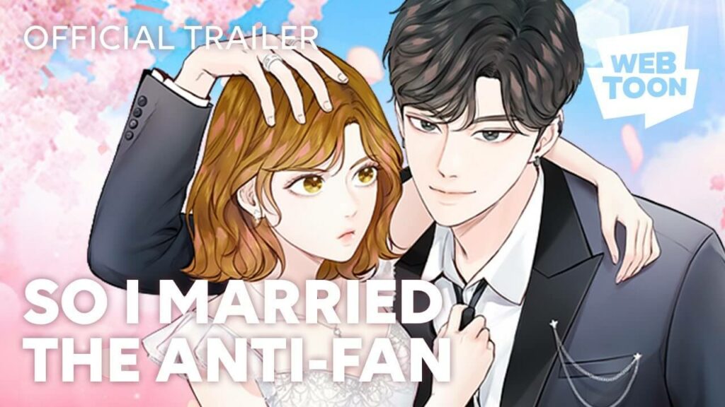 Best Romance Webtoons - So I Married the Anti-Fan