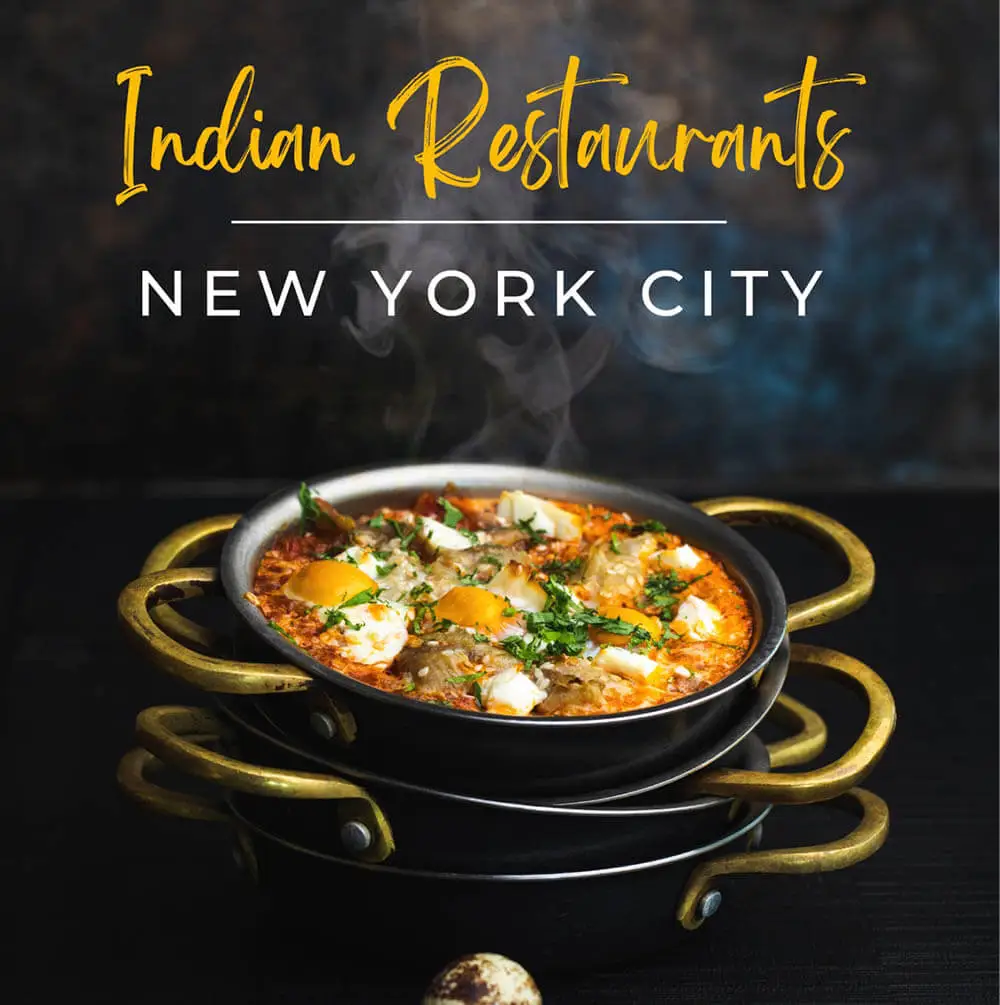 5 Best Indian Restaurants in New York City