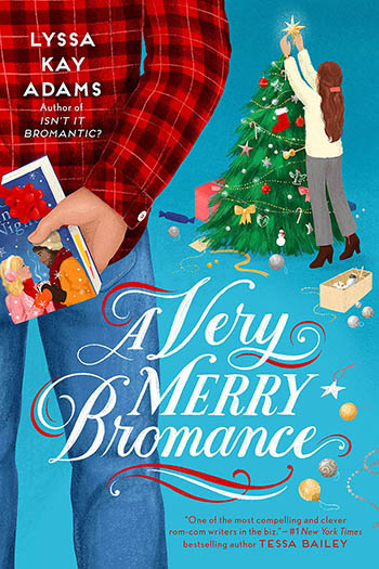 A Very Merry Bromance by Lyssa Kay Adams- Holiday Romance Book Recommendations
