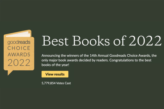 The 2022 Goodreads Choice Awards Winners Announced