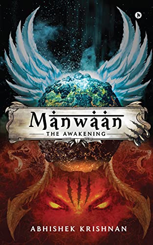 Book Review of Manwaan-The Awakening by Abhishek Krishnan