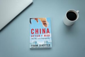 China After Mao: A Comprehensive and Nuanced Account of China’s Recent History