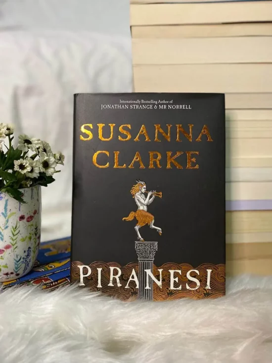 Piranesi by Susanna Clarke: A Masterful Exploration of Reality and Illusion