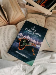 The Unconventional Journey: Exploring ‘A Thing Called Destiny’ with ibhartiyawriter