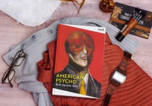 American Psycho by Bret Easton Ellis: A Disturbing Dive into the Depths of the American Dream