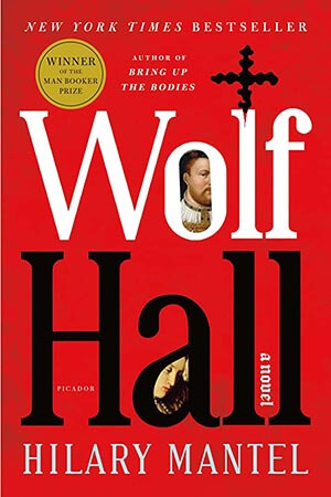 Historical Fiction-Wolf Hall by Hilary Mantel (1)