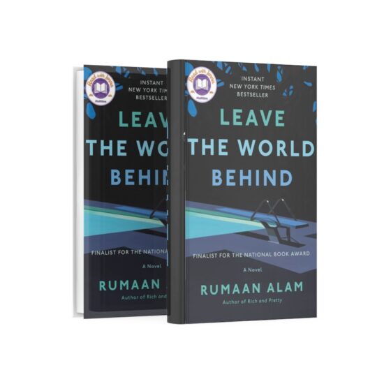An Apocalyptic Read: Leave the World Behind by Rumaan Alam