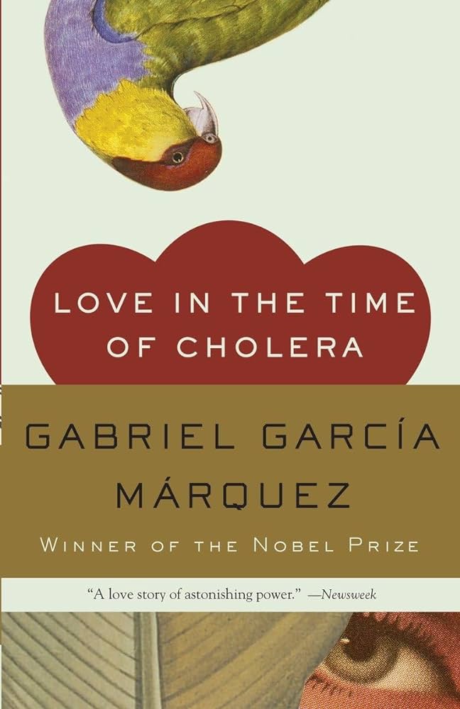 Classic Romance Books - Love in the Time of Cholera by Gabriel Garcia Marquez