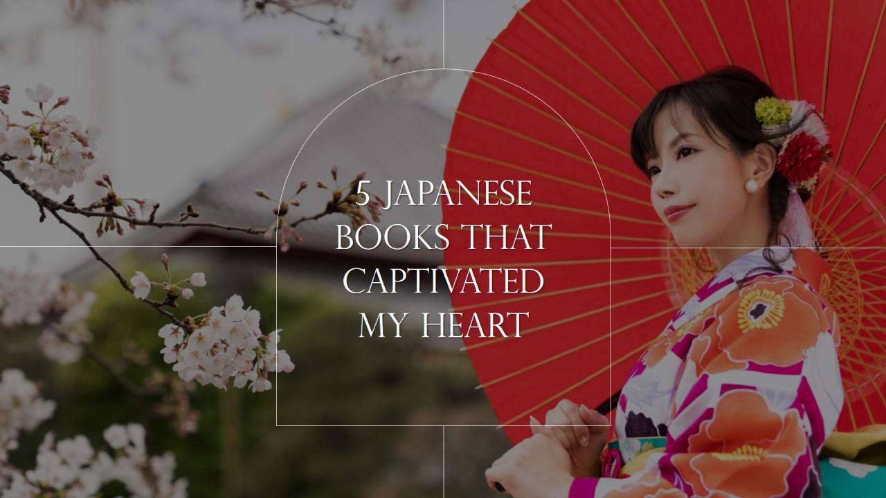 From Kawakami to Dazai: 5 Japanese Translated Books That Captivated My Heart