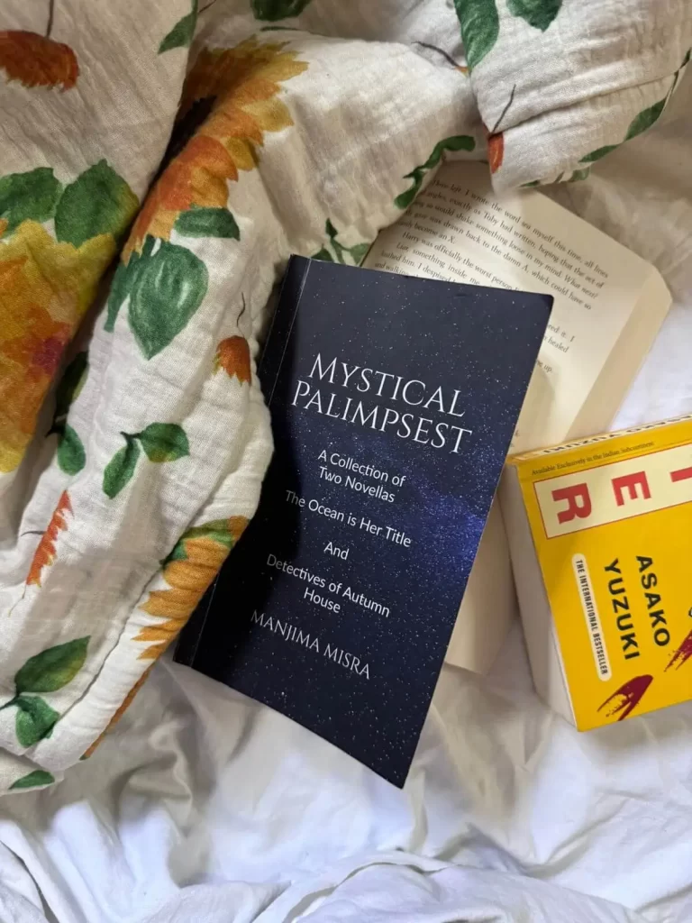 Mystical Palimpsest by Manjima Misra: A Literary Labyrinth of Reality and Imagination