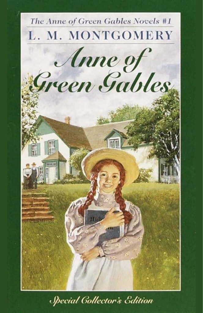 Anne of Green Gables by L.M. Montgomery