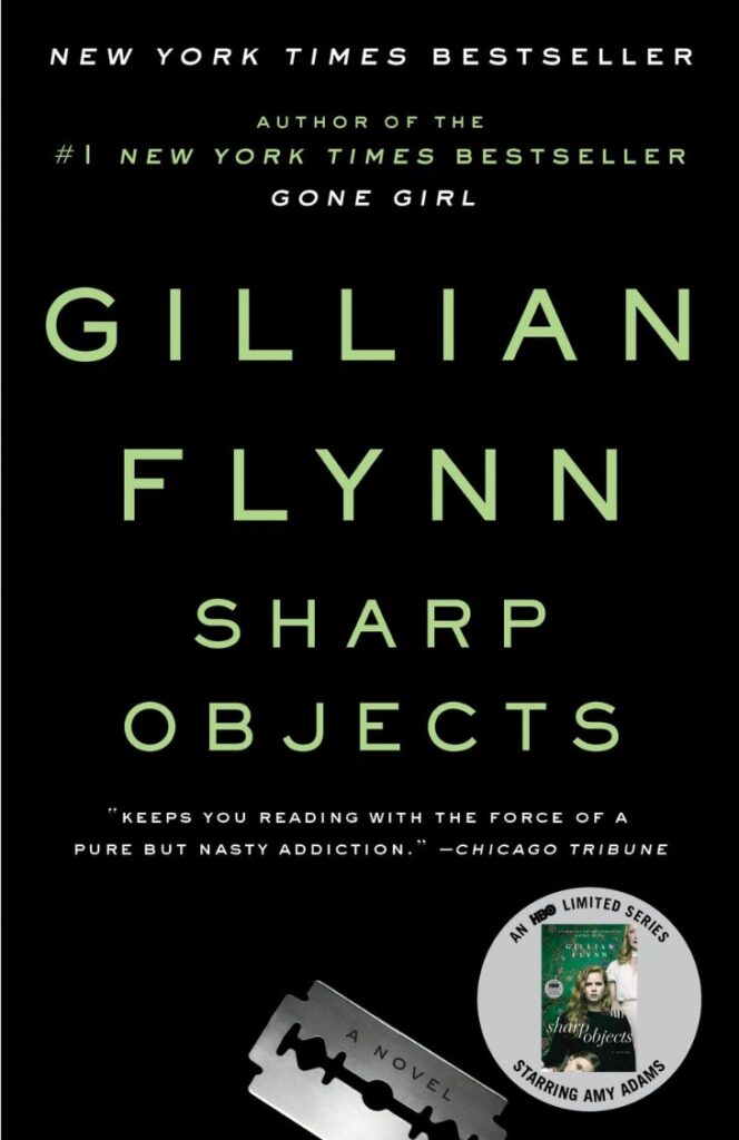 Sharp Objects book cover — trauma, twisted mothers, and teeth in dollhouses.