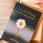 The Last Chance by Rajesh Bhatia — A Poetry Review