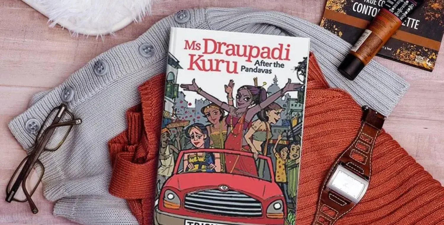 A Humorous Take on Mythological Fiction-Ms Draupadi Kuru: After the Pandavas